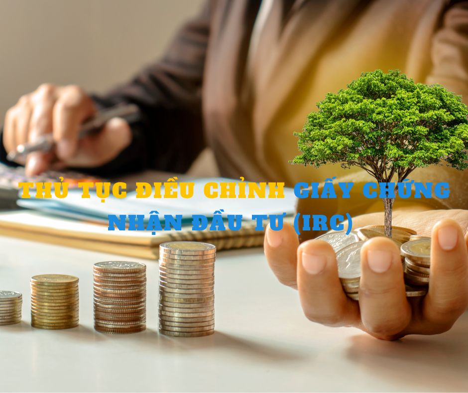 Điều chỉnh Giấy chứng nhận đăng ký đầu tư