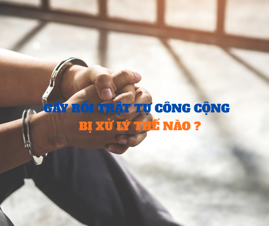 Gây rối trật tự công cộng